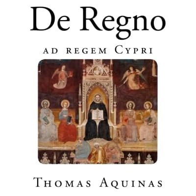 De Regno: On Kingship
