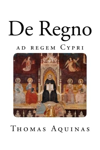 De Regno: On Kingship