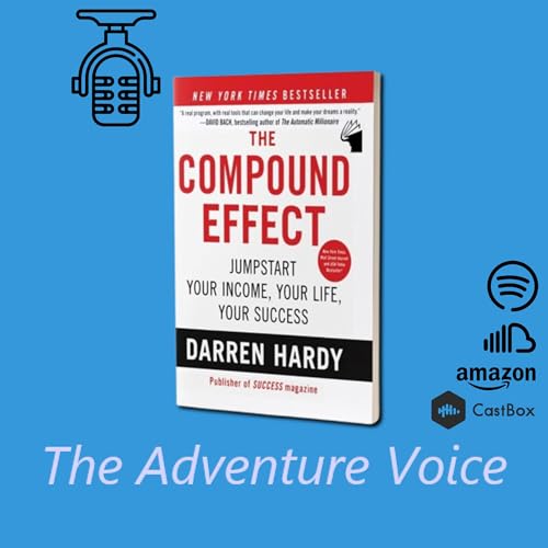 The Compound Effect - Episode 03