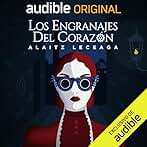 Los engranajes del corazón