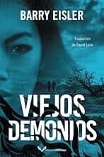 Viejos demonios: 3 (La detective Livia Lone)