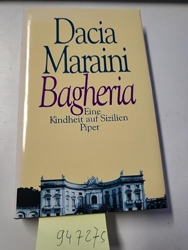 Bagheria. Eine Kindheit auf Sizilien [German] 3492036643 Book Cover