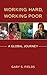 Working Hard, Working Poor: A Global Journey