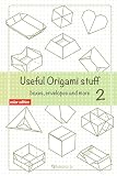 Useful Origami Stuff 2: Boxes, envelopes and more (English Edition)
