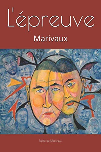 L'épreuve: Marivaux