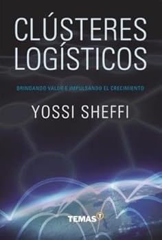 Paperback Clústeres logísticos : brindando valor e impulsando el crecimiento [Spanish] Book