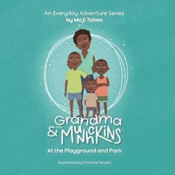 Paperback At the Playground and Park (Grandma & Her Munchkins) Book