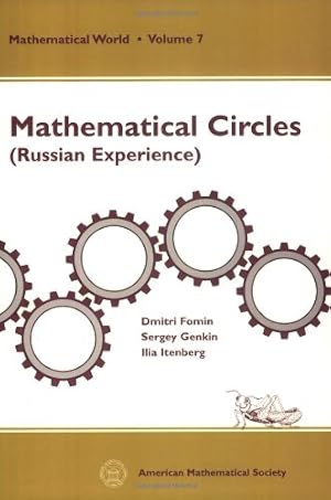Book cover Mathematical Circles: Russian Experience (Mathematical World, Vol. 7)