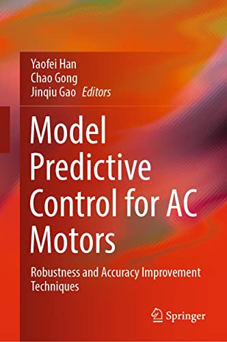 Image of Model Predictive Control for AC Motors: Robustness and Accuracy Improvement Techniques