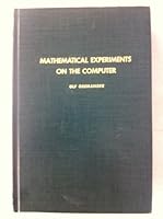 Mathematical Experiments on the Computer, Vol. 105 0123017505 Book Cover