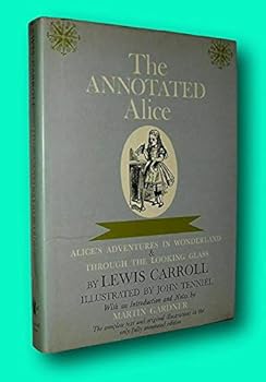 Hardcover Rare Lewis Carroll / ANNOTATED ALICE Alice's Adventures in Wonderland & through Book