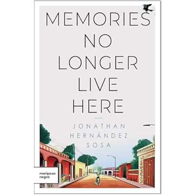Memories No Longer Live Here