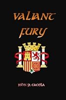 Valiant Fury 1535187271 Book Cover