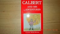 Calbert and his adventures 0962658006 Book Cover