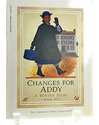 Changes for Addy: A winter story (The American girls collection)