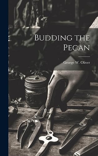 Budding the Pecan