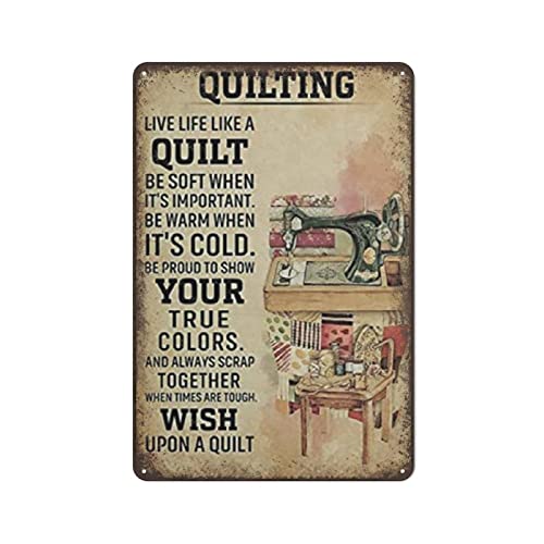Quilting Live life Like A Quilt Vintage Metal Tin Sign Sewing Room decor Sewing Lovers Gift Festival Sign Funny Novelty Kitchen Club Garage Hippie room decor Home Decor Wall Chic Art Poster 5.5×8 inch