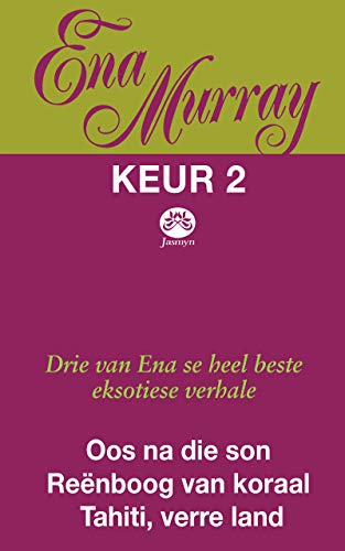 Ena Murray Keur 2 (Afrikaans Edition)