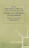 Phases of Capitalist Development: Booms, Crises and Globalizations