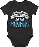 Muttertagsgeschenk Mama Geschenk Baby - Wer braucht Schon Superhelden ich hab Mama Blau - 18/24 Monate - Schwarz - wer braucht superhelden - BZ10 - Baby Body Kurzarm für Jungen und Mädchen