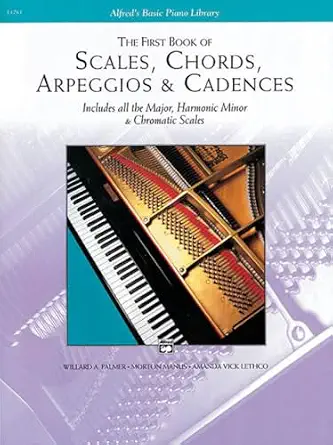 First Scales Chords Arpeggios Cadences