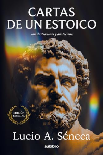 CARTAS DE UN ESTOICO (Spanish Edition)