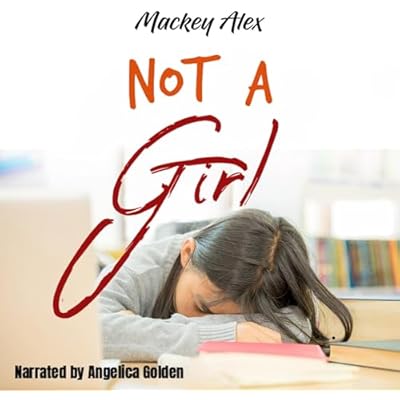 Not a Girl