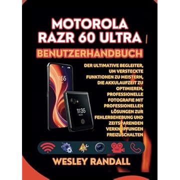 Motorola Razr 60 Ultra Benutzerhandbuch (Computer Hardware Peripherals) (German Edition)