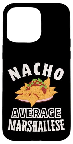 Nacho Average Marshallese Proud Marshall Pride �V���R�E�f�E�}�� �X�}�z�P�[�X iPhone 15 Pro Max �p