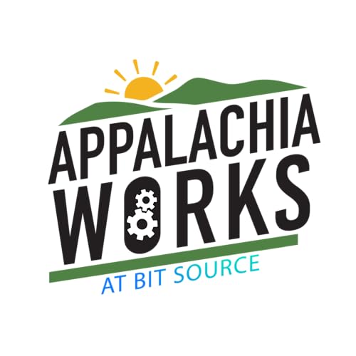 Appalachia Works at Bitsource Podcast Por Cindy May Johnson arte de portada