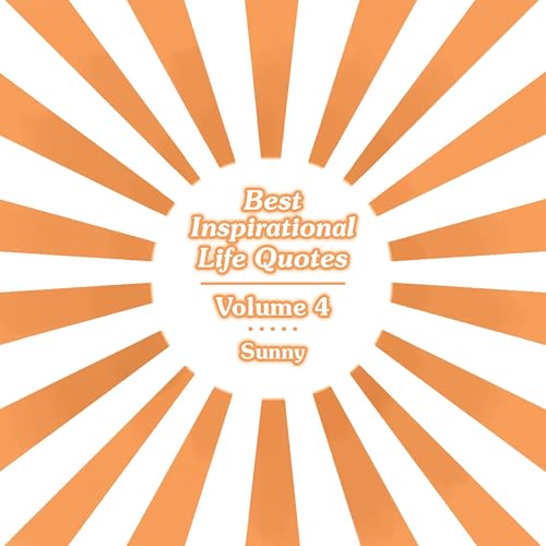 Page de couverture de Best Inspirational Life Quotes, Volume 4