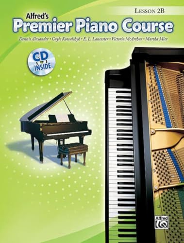 Premier Piano Course Lesson Book, Bk 2B: Book & CD (Premier Piano Course, Bk 2B)