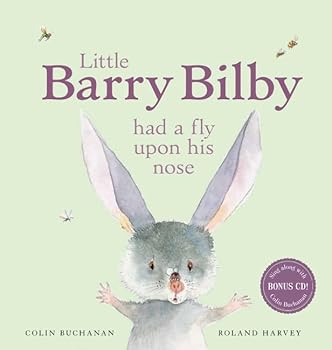 Hardcover Little Barry Bilby Had a Fly Upon His Nose Book