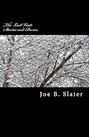The Last Visit: Stories and Poems 1729504213 Book Cover