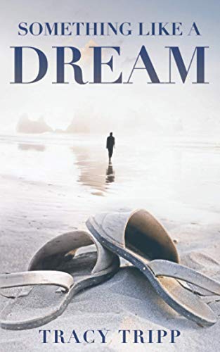 Something Like a Dream