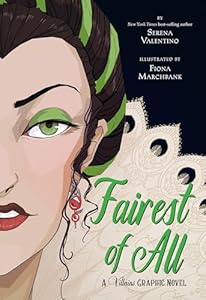 Fairest of All: A Villains Graphic Novel