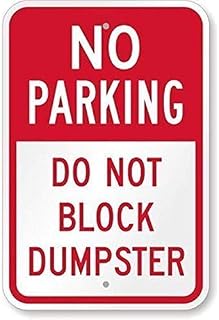 New Street Sign Warning Plaque Wall Decor No Parking Do Not Block Dumpster Sign Courtyard Decoration Office Sign Outdoor and Indoor Safety Aluminum Sign 8x12 inch