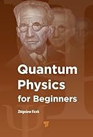Quantum Physics for Beginners 9814669385 Book Cover