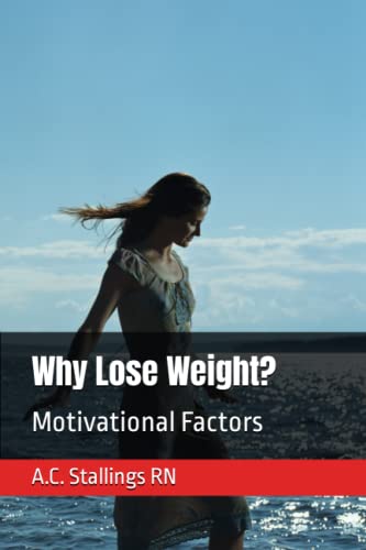 Why Lose Weight?: Motivational Factors