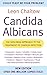 Candida Albicans (Non-Drug Approach to the Treatment of Candida Infection)