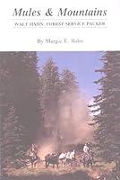 Mules and Mountains 0912299568 Book Cover
