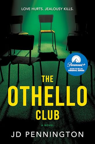 The Othello Club - THE GRIPPING PSYCHOLOGICAL THRILLER BEHIND THE NEW PARAMOUNT+ SERIES THE REVENGE CLUB