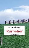 Rurfieber: Kriminalroman (Kommissare Fett und Conti) (Kommissar Fett und Co. ermitteln, Band 9)