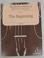 The Doflein Method (The Violinist Progress, Volume I The Beginning) B001AKVY5O Book Cover