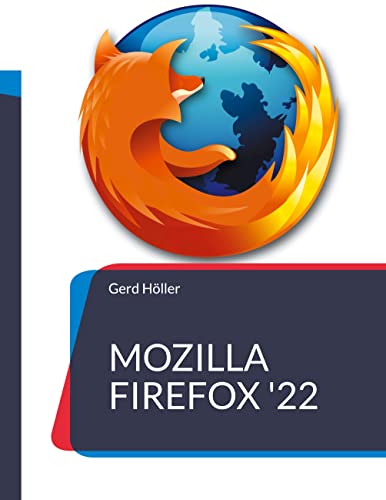 Preisvergleich Produktbild Mozilla Firefox '22: 2. Auflage
