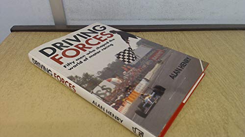 Driving Forces: Fifty Men Who Shaped the World ... 185260302X Book Cover