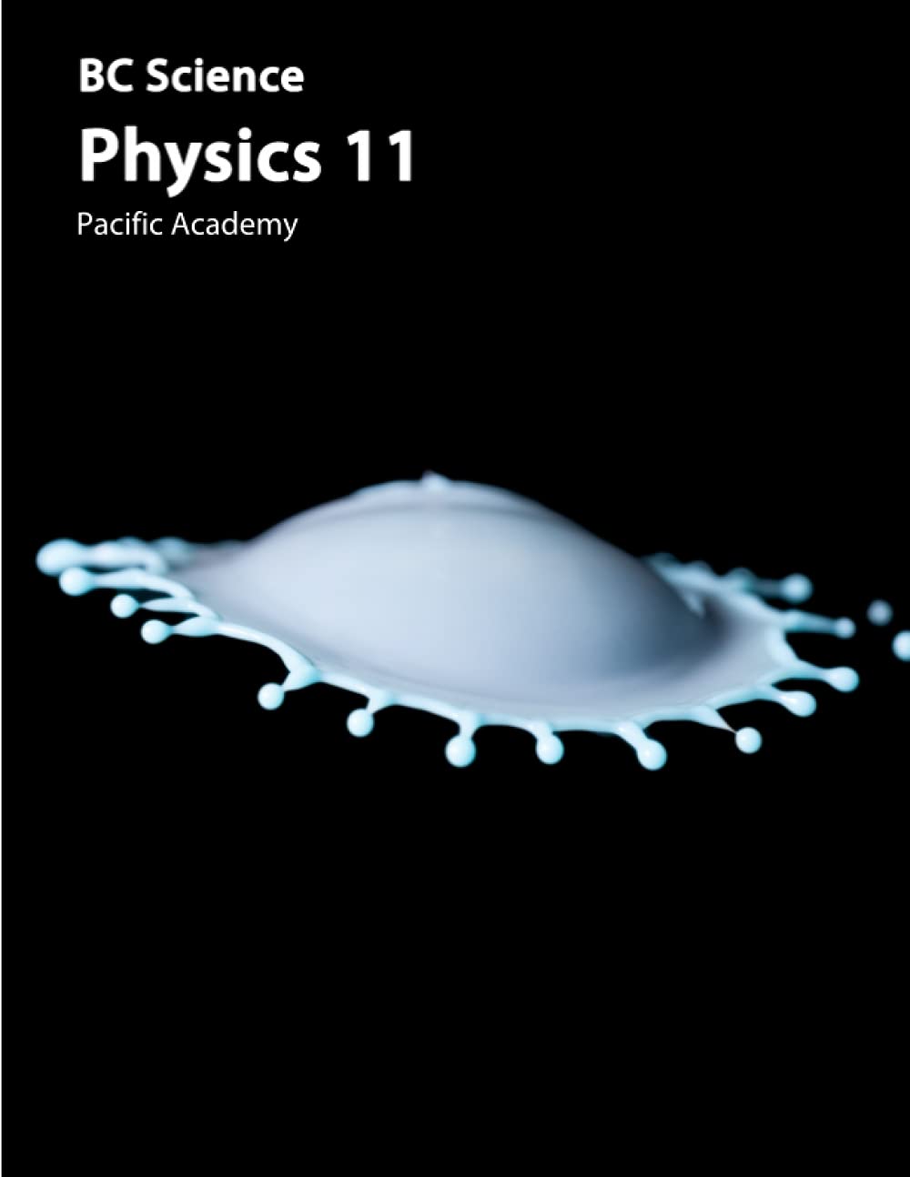 Pacific Academy (BC Science Physics 11)