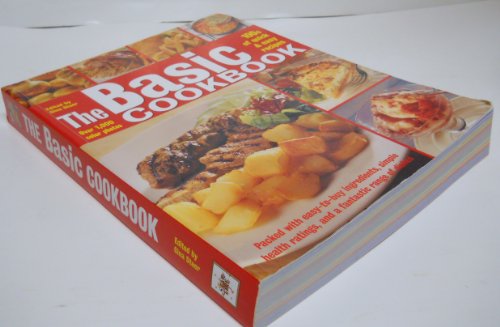 The Basic Cookbook: 100s of quick & easy recipes 1847862195 Book Cover