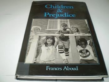 Hardcover Children and Prejudice (Social Psychology and Society) Book