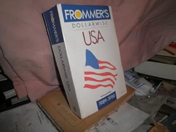 Frommer's Dollarwise Usa, 1989-90 (Frommer's USA)